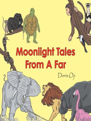 cover image of Moonlight Tales from a Far